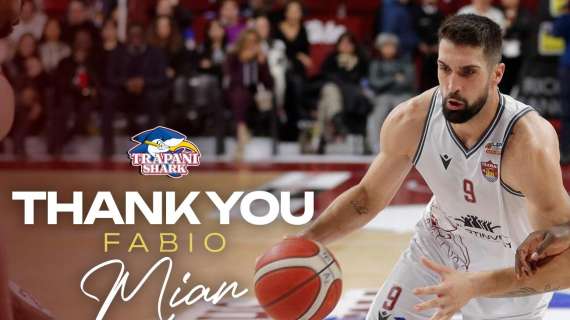 MERCATO LBA - Trapani Shark, ufficiale l'uscita di Fabio Mian: pronta la Fortitudo