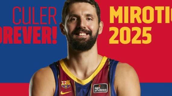 MERCATO EL - Nikola Mirotic rinnova con il Barcelona fino al 2025