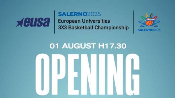 Al via a Salerno l'European Universities 3x3 Basketball Championships 2025