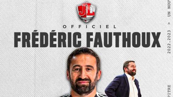 LNB | Frederic Fauthoux is the new head coach of JL Bourg
