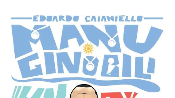 “Manu Ginobili. Un bravo ragazzo”  di Edoardo Caianiello