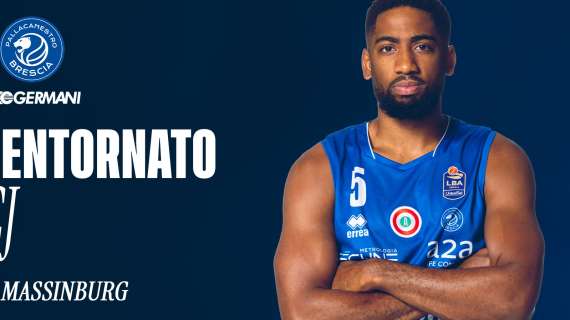 UFFICIALE LBA - CJ Massinburg torna a vestire la maglia della Germani Brescia