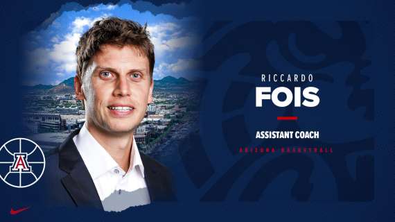 NCAA - Riccardo Fois nuovo assistente allenatore di Arizona