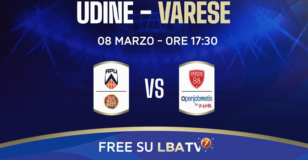 APU Old Wild West Udine - Openjobmetis Varese free su LBATV