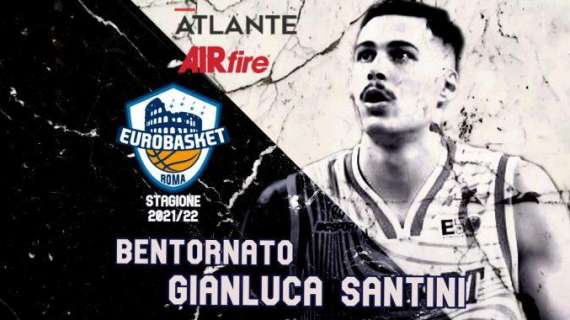 A2 - Ritorno all' Atlante Eurobasket Roma per Gianluca Santini