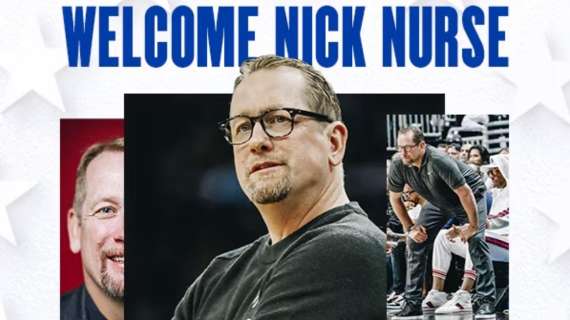UFFICIALE NBA - Nick Nurse è il nuovo capo allenatore dei Philadelphia 76ers