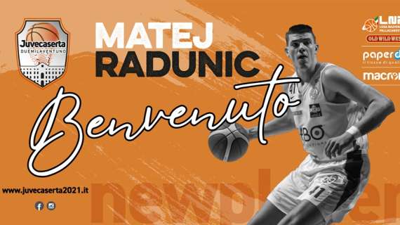 Serie B - Paperdi Caserta, il nuovo centro è Matej Radunic