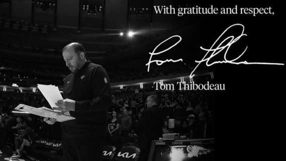 NBA - La bellissima lettera d'addio di Tom Thibodeau a New York