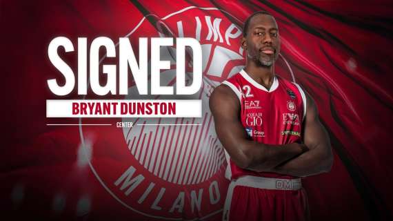 UFFICIALE LBA - Olimpia Milano annuncia Bryant Dunston: contratto annuale