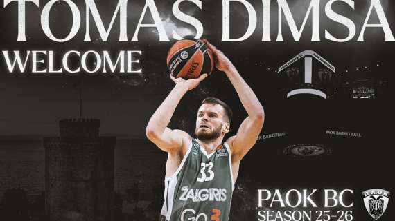 UFFICIALE BCL - Tomas Dimsa firma con il PAOK Salonicco