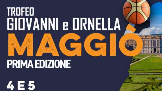 Fortitudo, Juvecaserta, Scafati e Virtus Roma alla prima edizione del Trofeo “Giovanni ed Ornella Maggiò”
