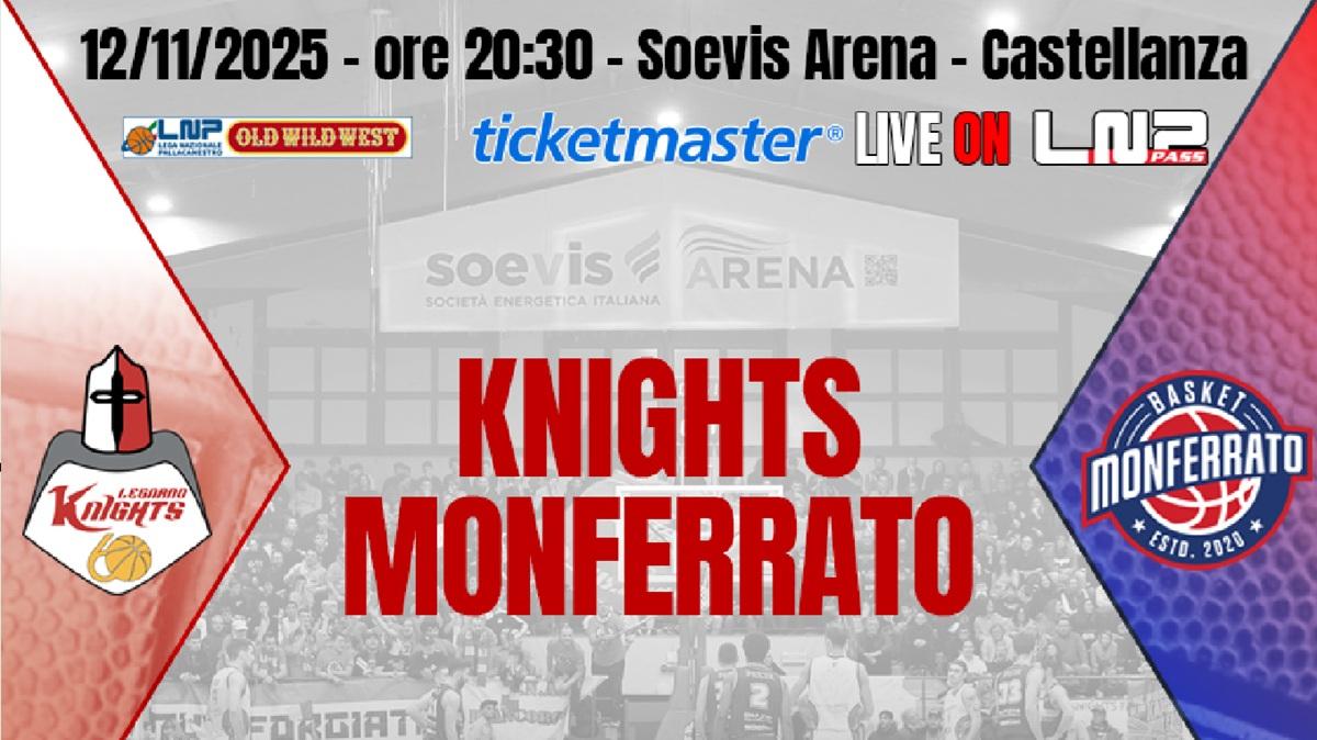Serie B - Legnano Knights, alla Soevis Arena arriva la Novipiù Monferrato