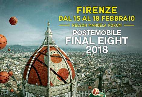 Lega A - Firenze: a battesimo la PosteMobile Final Eight 2018