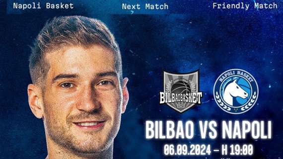 LIVE - Epicbet Cup: Napoli Basket vs Surne Bilbao, diretta streaming