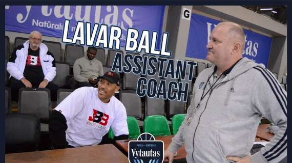 LKL - LaVar Ball diventa l'assistant coach del Vytautas