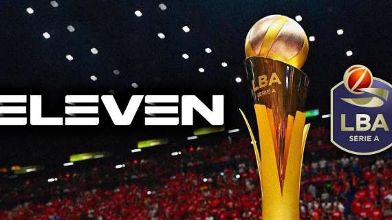 LegaBasket su Eleven Sports per le prossime tre stagioni