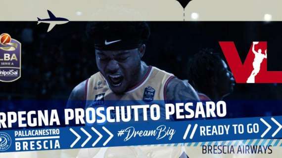 LBA - Dentro o fuori la Coppa Italia: la Germani Brescia attende Pesaro