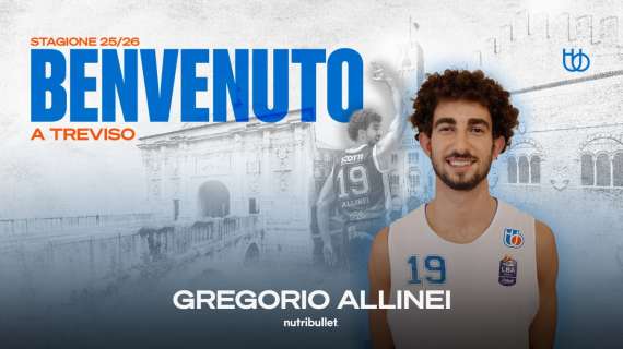 UFFICIALE LBA - Treviso, triennale per Gregorio Allinei: andrà in prestito alla JuVi
