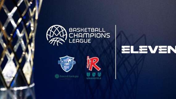 La Basketball Champions League con Reggio e Sassari su Eleven Sport