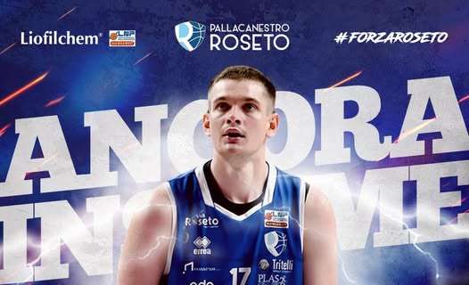 Serie B - Pallacanestro Roseto conferma Kiryl Tsetserukou