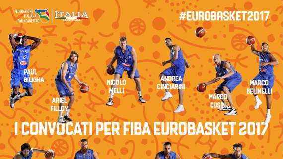 Italia: ecco i 12 convocati per EuroBasket 2017