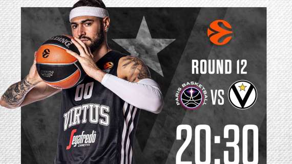 LIVE - Virtus Bologna in campo a Parigi, diretta (le ultime, dove in TV)