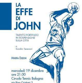 Un libro da leggere o regalare a Natale - La Effe di John, talento Fortitudo in sospensione sulla città