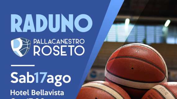 Serie B - Liofilchem Roseto, sabato 17 agosto il raduno