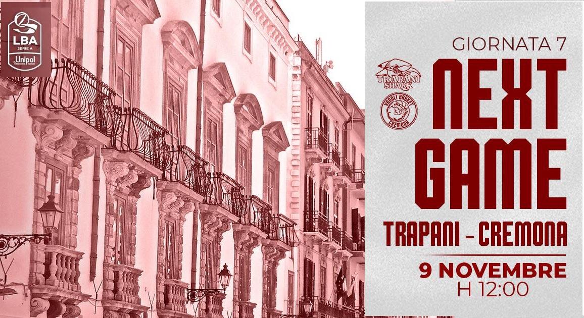 LIVE LBA | Trapani Shark vs Vanoli Cremona: dove in TV, preview, diretta