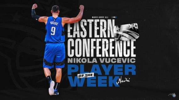 NBA - Eastern Conference, Nikola Vucevic Player of the Week