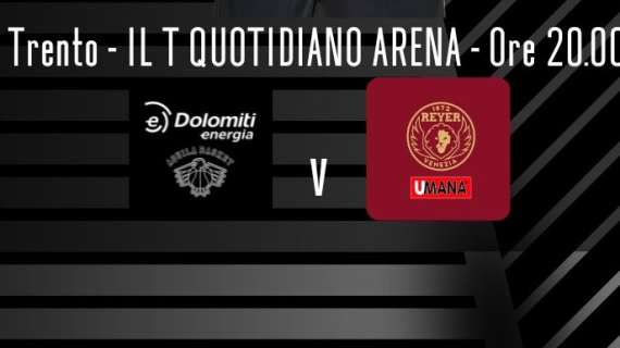 LIVE LBA - 2Q Dolomiti Energia Trento - Umana Reyer Venezia, 11' (21-22)