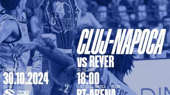 LIVE EuroCup - Cluj-Napoca vs Reyer Venezia: dove in TV, preview, diretta