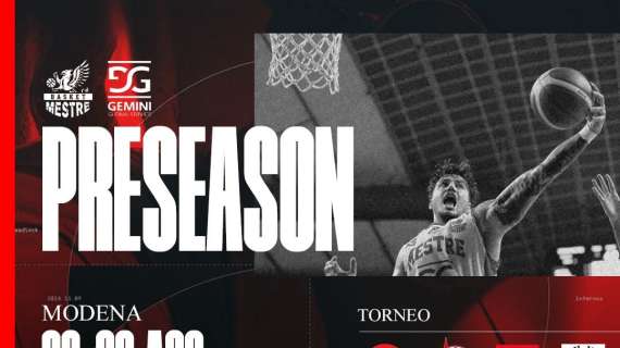 A2 - Tutta la preseason della Gemini Mestre verso la prossima stagione