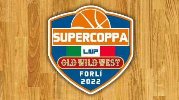 Supercoppa LNP 2022 Old Wild West Serie B - Così il posticipo degli ottavi di finale. Il programma dei quarti