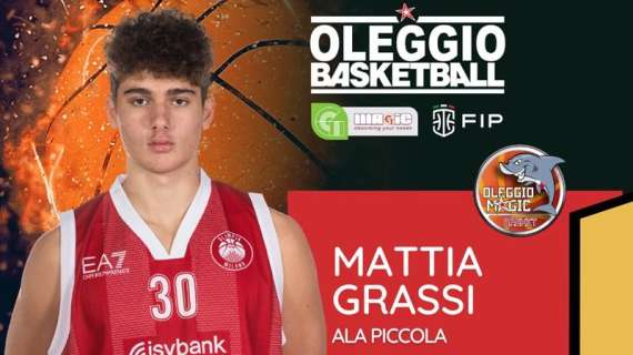 Serie B - Oleggio Magic dà il benvenuto a Mattia Grassi dall'Olimpia