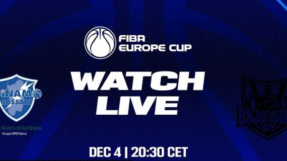 LIVE FIBA EC - Dinamo Sassari vs Bilbao Basket, la diretta streaming 20:30