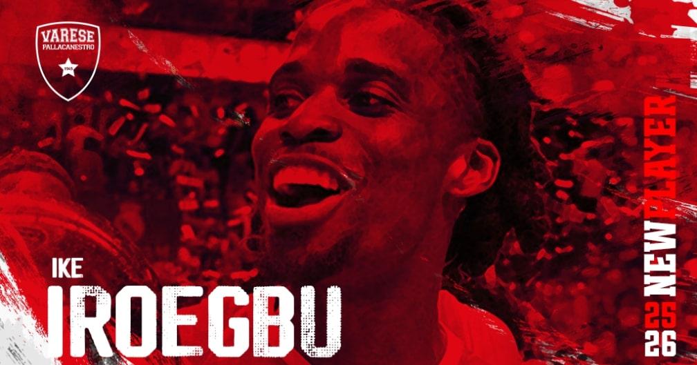 UFFICIALE LBA - Ike Iroegbu nuovo giocatore della OJM Varese 