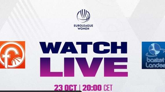 LIVE EL WOMEN - Famila Schio vs Basket Landes, la diretta streaming