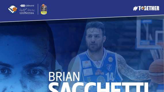 UFFICIALE A - Germani Basket Brescia: annunciato Brian Sacchetti