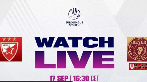 LIVE ELW - Qualifiers: KKZ Crvena Zvezda-Reyer Venezia diretta streaming 