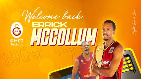 UFFICIALE BSL - Errick McCollum fa il ritorno al Galatasaray