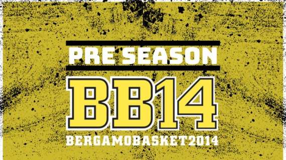 Serie B - Bergamo Basket 2014, preseason al via lunedì 22 agosto