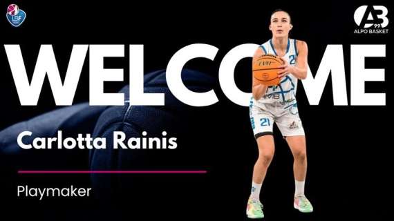 A1 F - Alpo Basket 99: da Bolzano arriva Carlotta Rainis