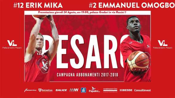 Lega A - Pesaro: oggi la presentazione di Mika e Omogbo