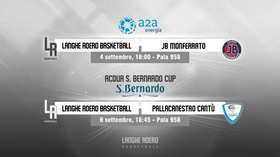 Serie B - Langhe Roero, due amichevoli di lusso al Pala 958 con Casale e Cantù