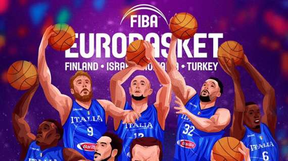 EuroBasket 2017 - Azzurri a Tel Aviv: Giovedì 31 agosto l’esordio contro Israele (20.30 italiane)
