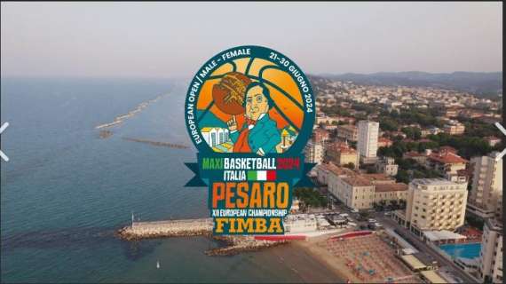 Maxibasket - A Pesaro il via ai Campionati Europei FIMBA 2024