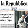 La Repubblica - "Infezione respiratoria e problemi cardiaci. Ricoverato il Papa" 