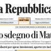 La Repubblica - Lo sdegno di Mattarella