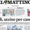 Il Mattino - "Napoli, ucciso per caso"